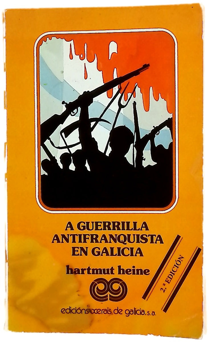 A guerrilla antifranquista en Galicia