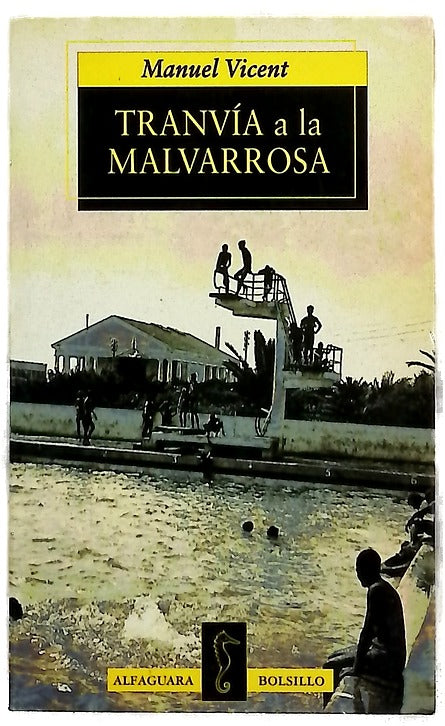 Tranvía a la Malvarrosa