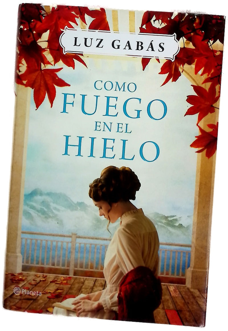 Como fuego en el hielo