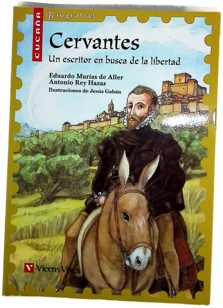Cervantes, un escritor en busca de la libertad