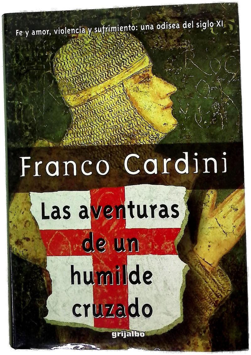 Las aventuras de un humilde cruzado