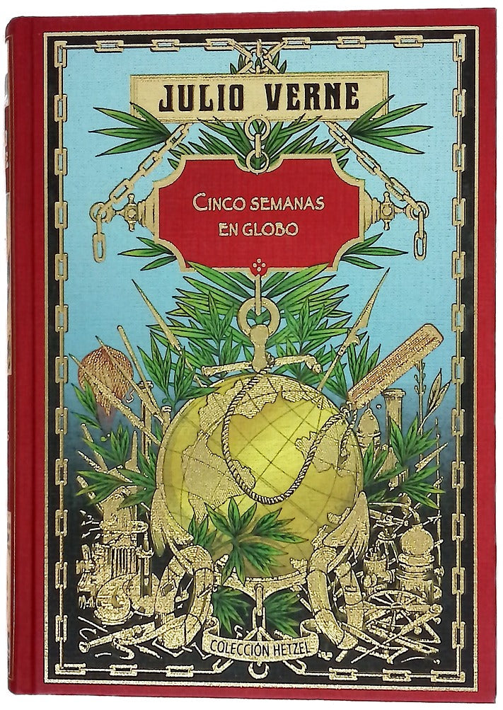 Cinco semanas en globo y Martín Paz