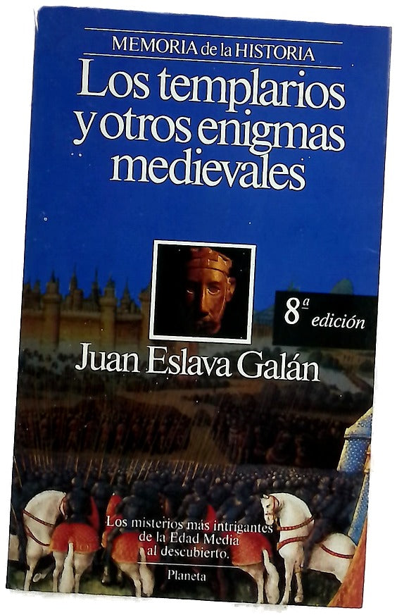 Los templarios y otros enigmas medievales