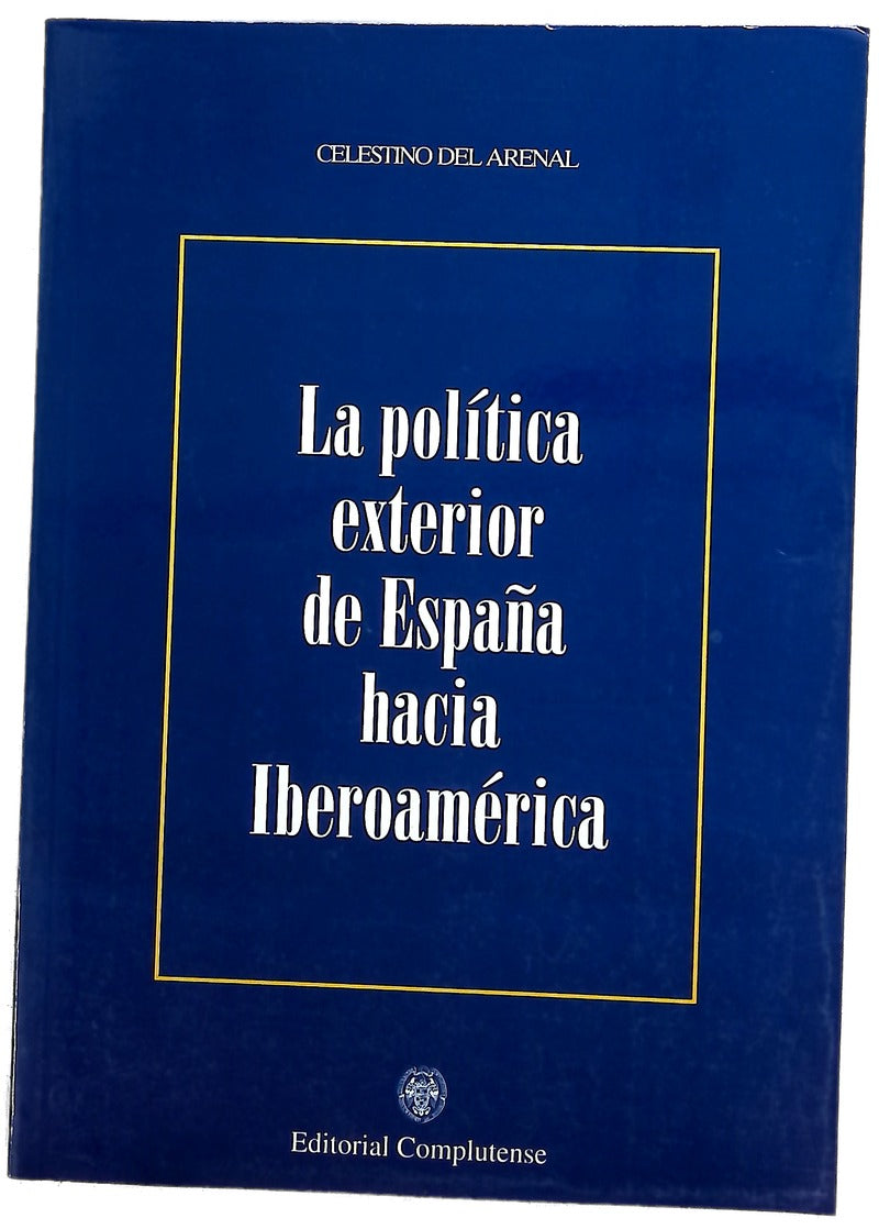 Política exterior de España hacia Iberoamérica