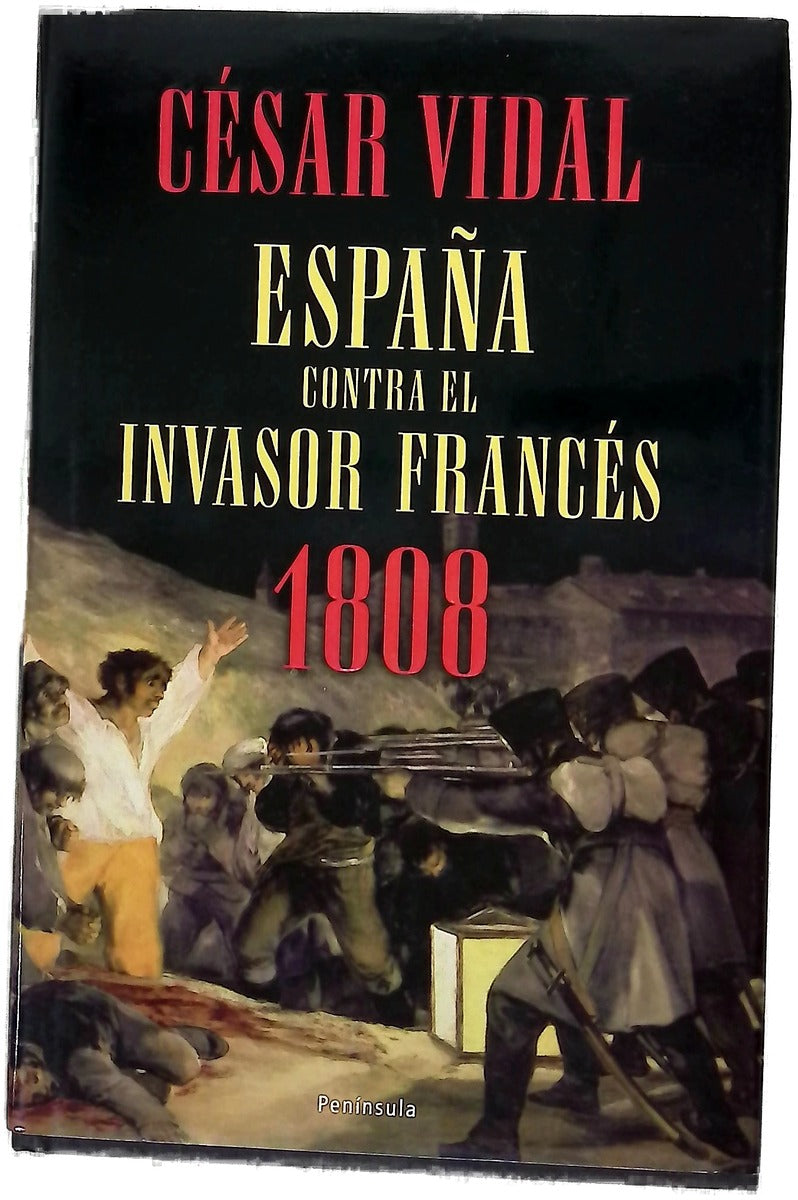 España contra el invasor francés, 1808
