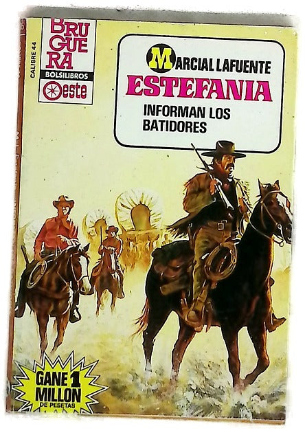 Novelas del Oeste. Informan los batidores