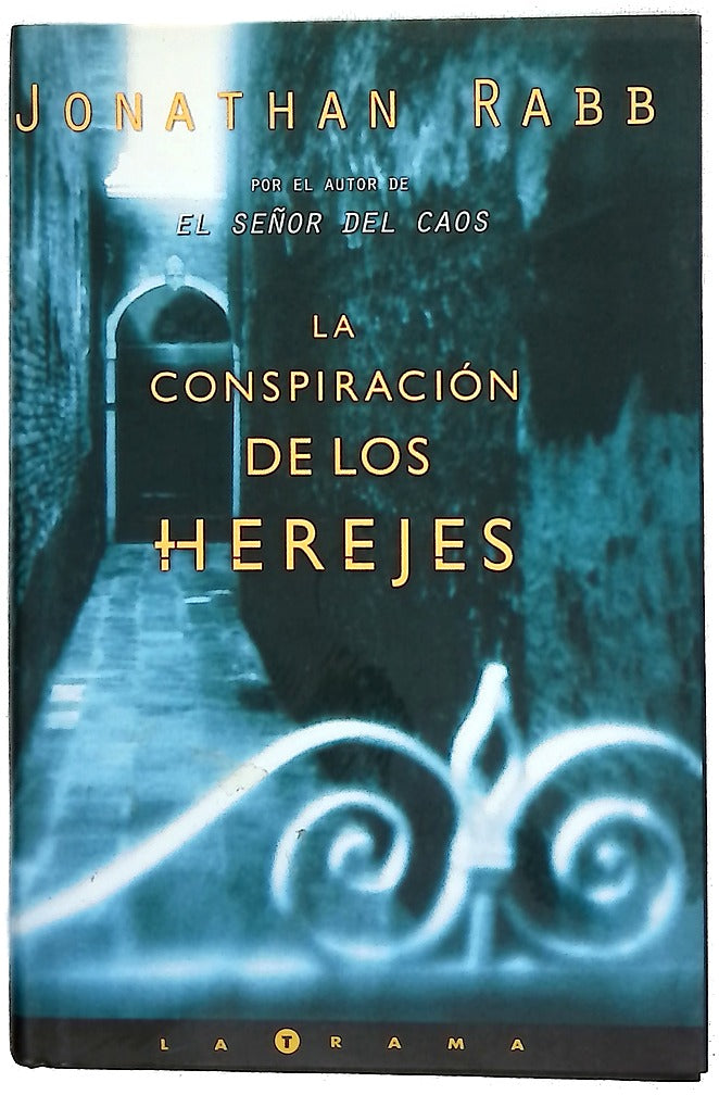 La conspiración de los herejes