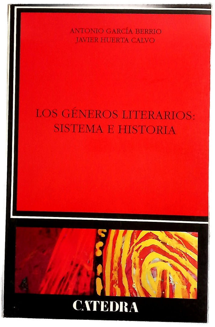 Los géneros literarios, sistema e historia (una introducción)