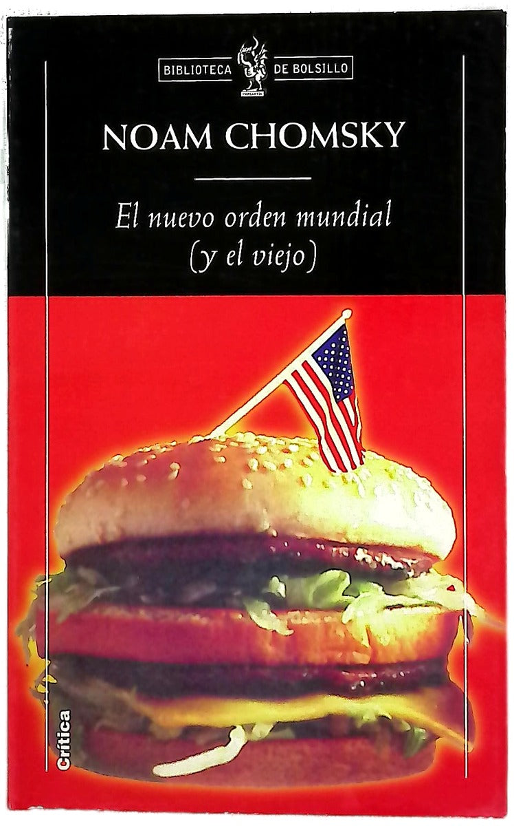 El nuevo orden mundial (y el viejo)