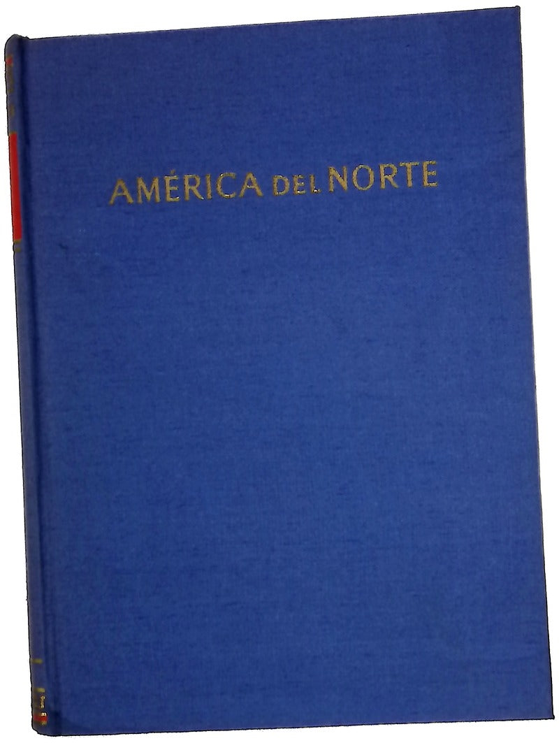 América del Norte Geografía histórica, económica y regional