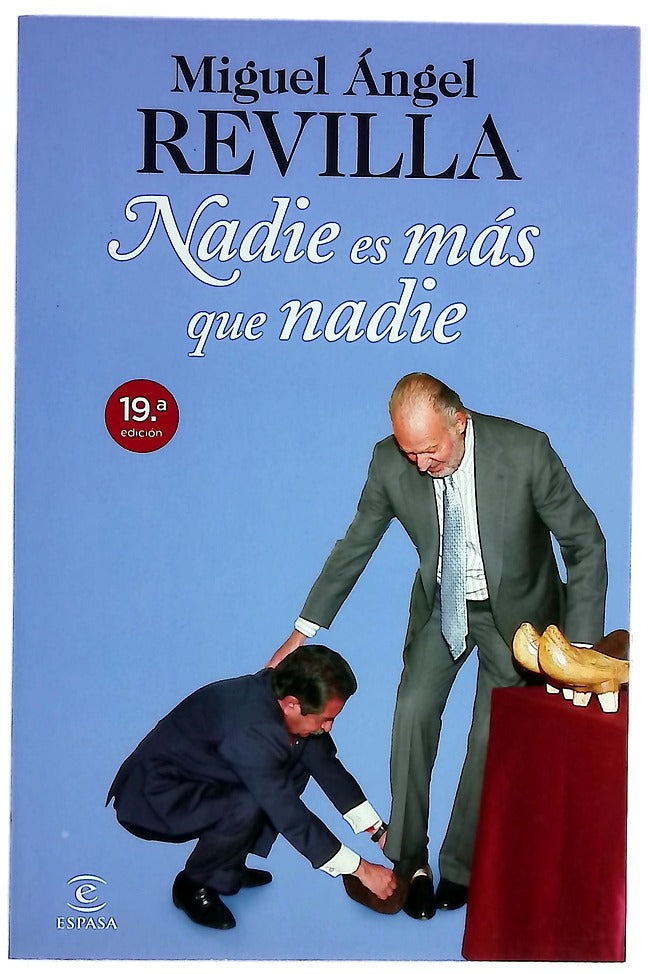 Nadie es más que nadie