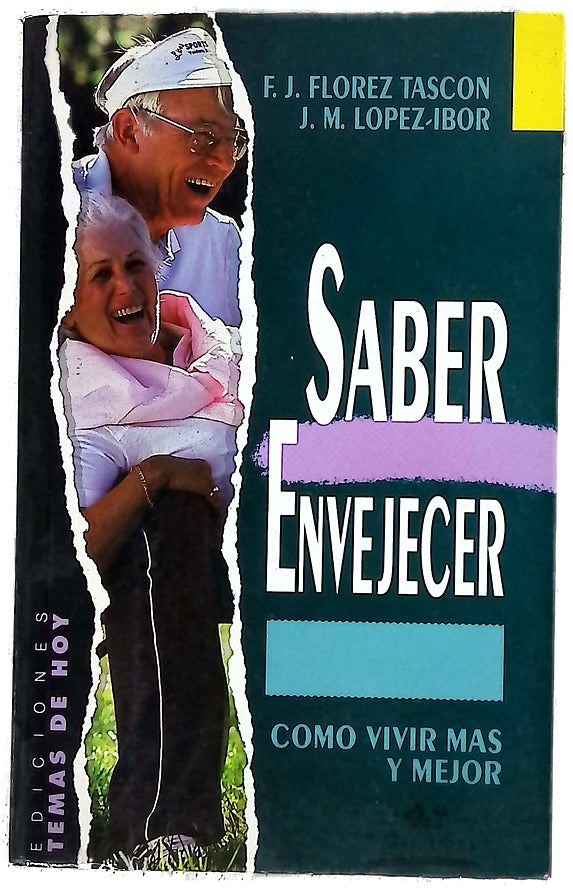 Saber envejecer