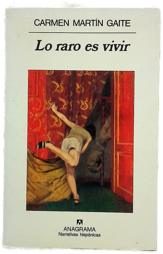 Lo raro es vivir