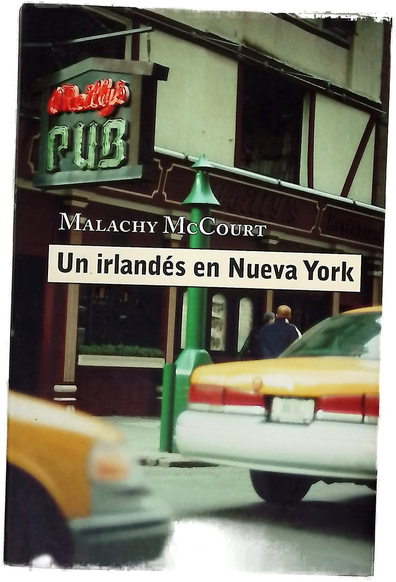 Un irlandés en Nueva York (memorias)