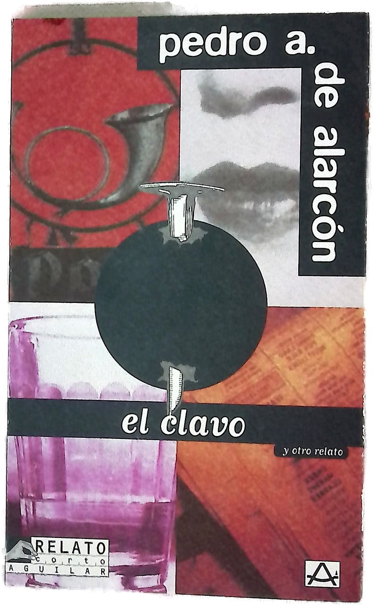 El clavo y otro relato