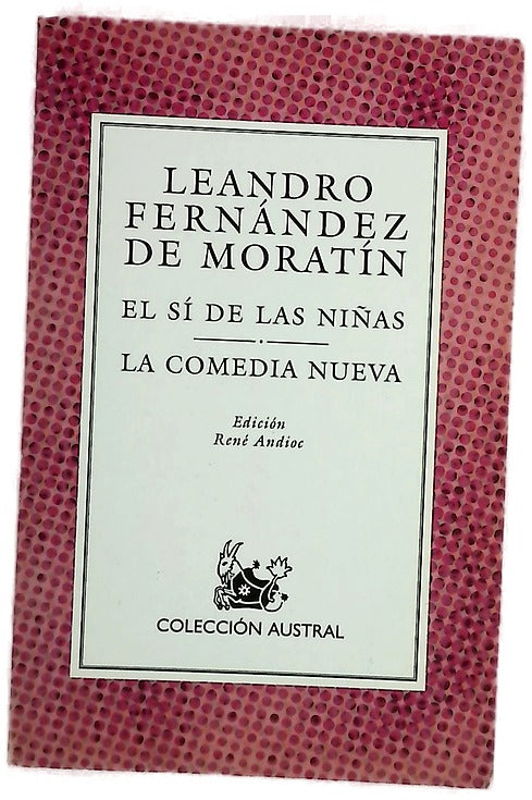 El sí de las niñas La comedia nueva