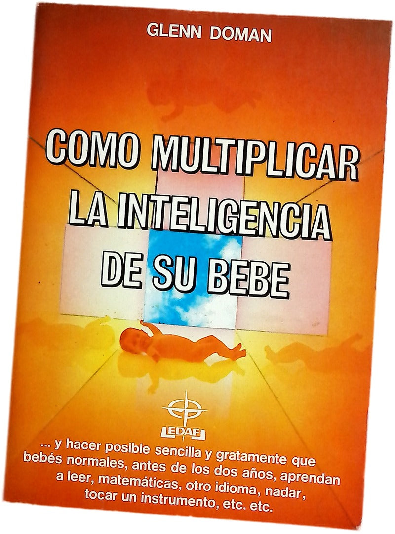 Cómo multiplicar la inteligencia de su bebé