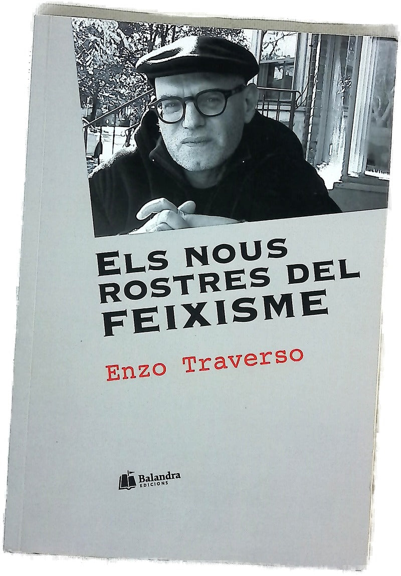 Els nous rostres del feixisme