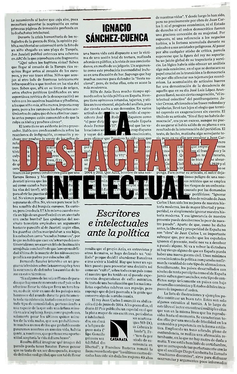 La desfachatez intelectual : escritores e intelectuales ante la política