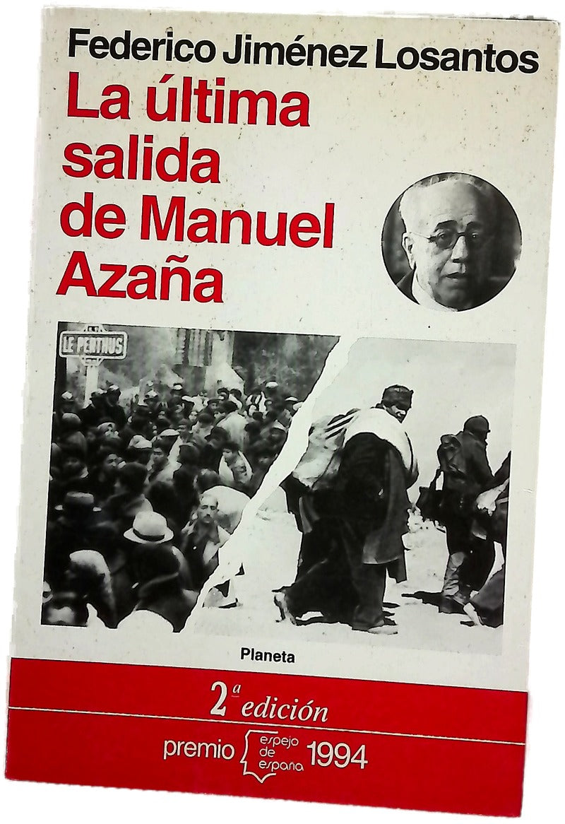 La última salida de Manuel Azaña