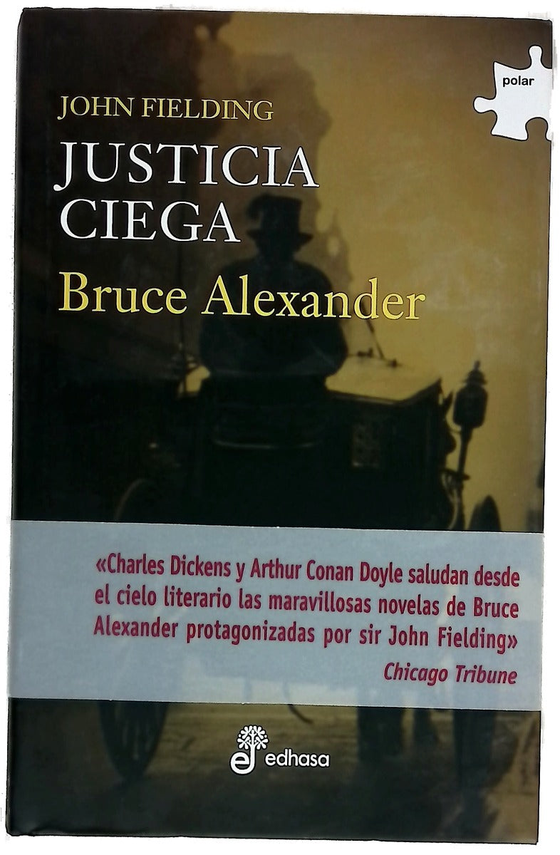 Justicia ciega una novela de Sir John Fielding
