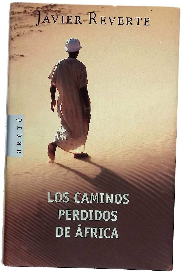 Los caminos perdidos de África