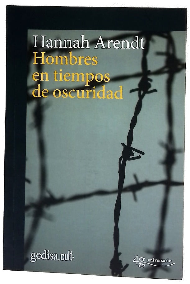 Hombres en tiempos de oscuridad