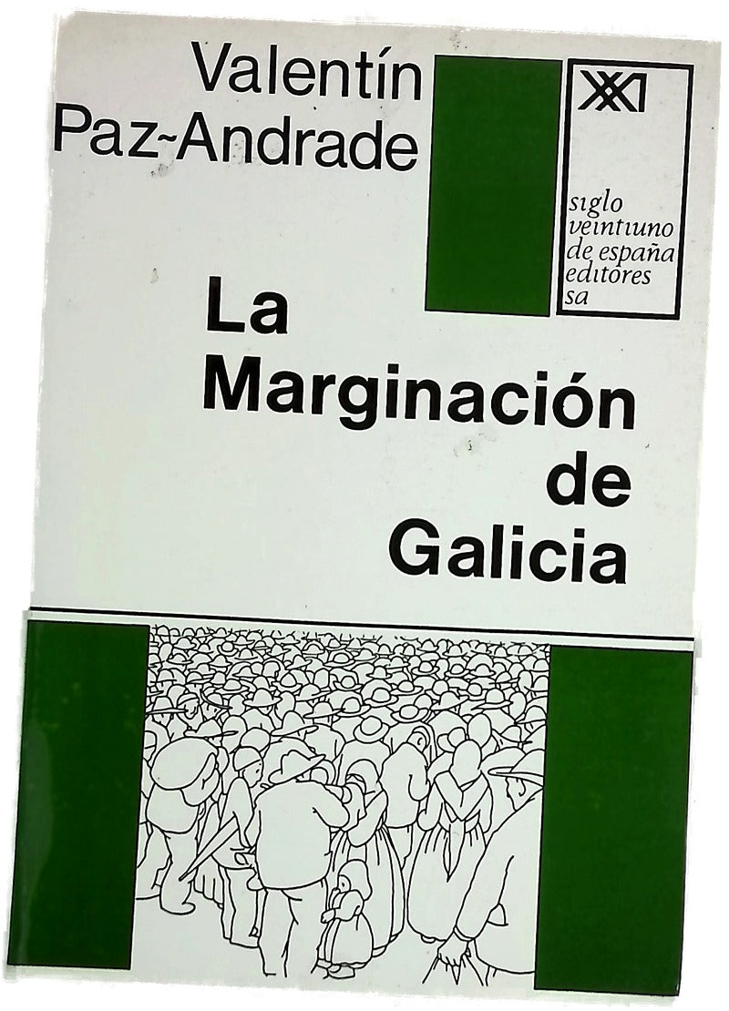 La marginación de Galicia