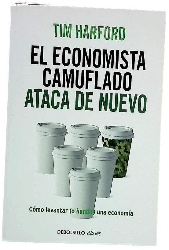 El economista camuflado ataca de nuevo