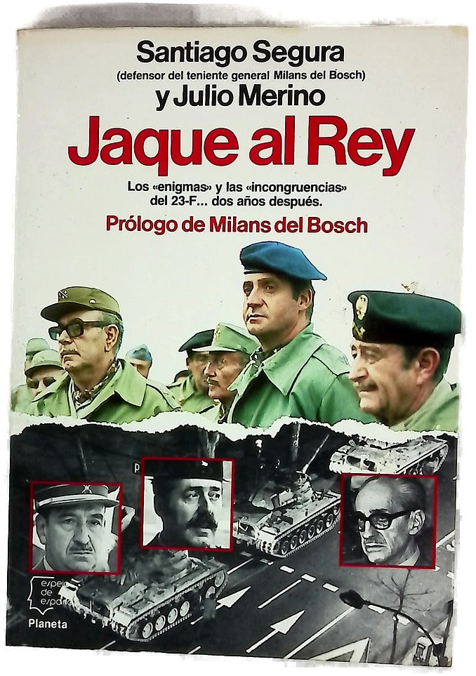 Jaque al Rey los "enigmas" y las "incongruencias" del 23-F-- dos años después
