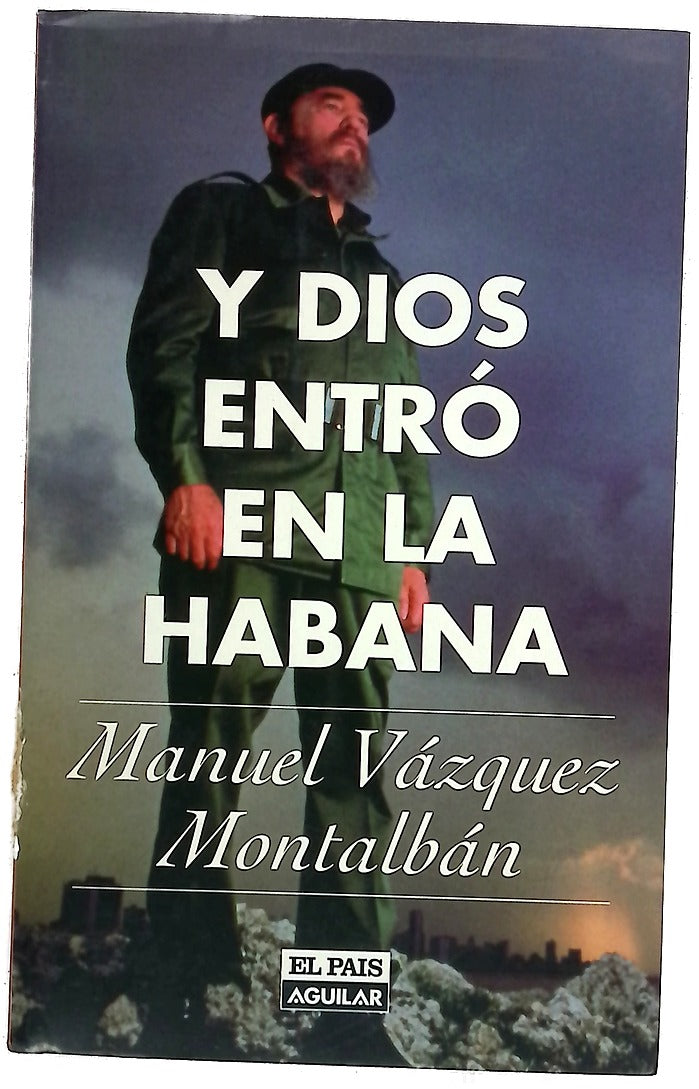 Y Dios entró en La Habana