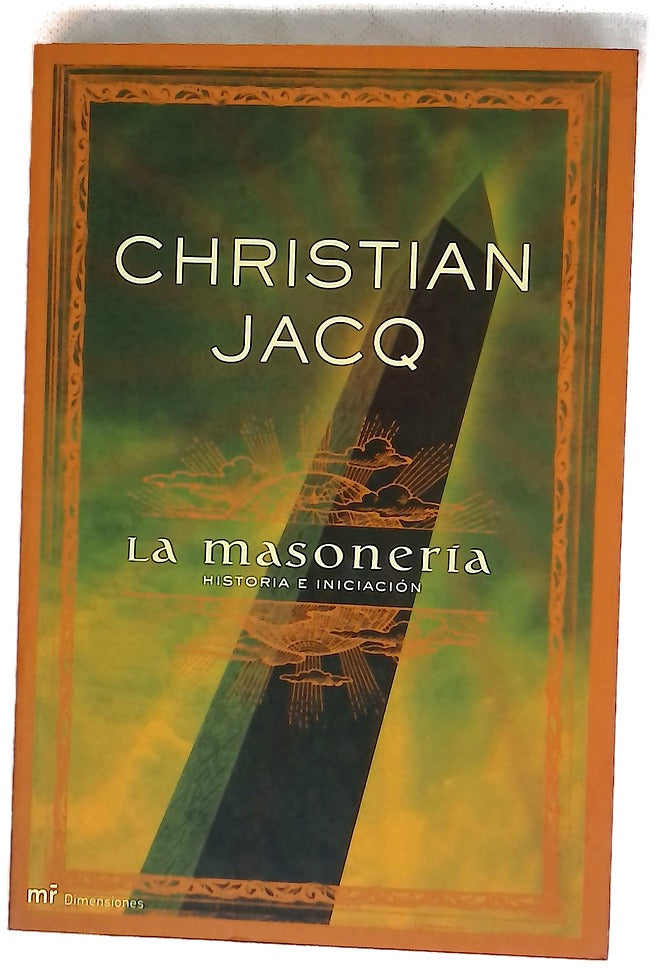 La Masonería historia e iniciación