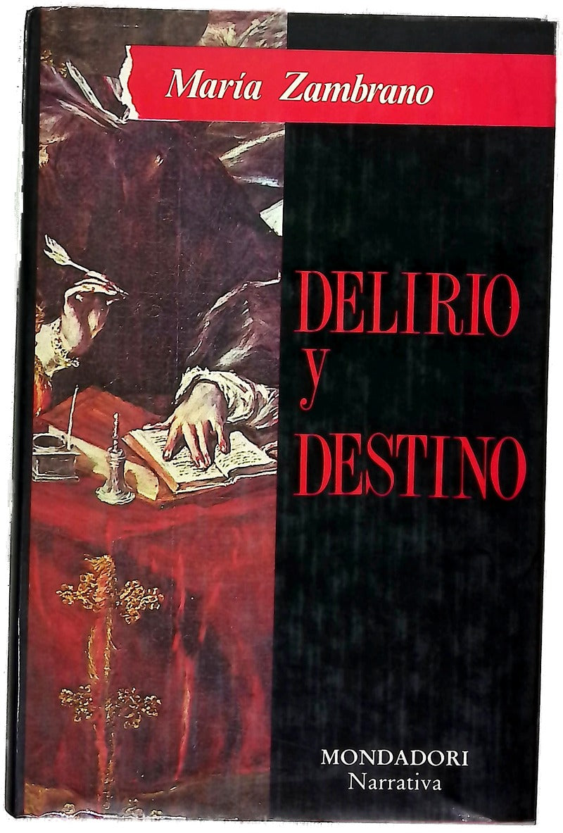 Delirio y destino (los veinte años de una española)