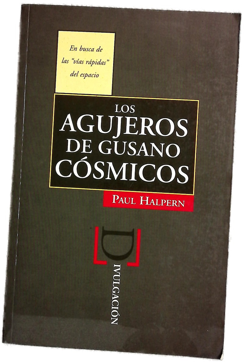Agujeros de gusano cósmicos