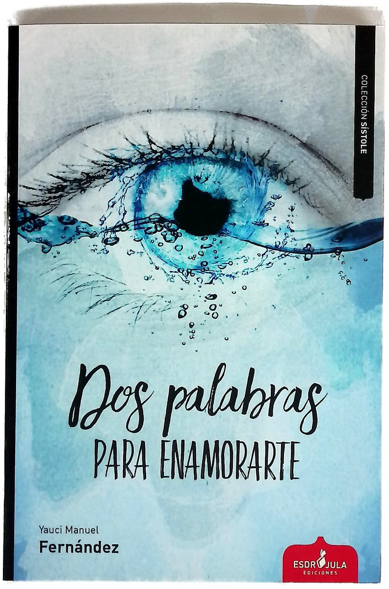 Dos palabras para enamorarte