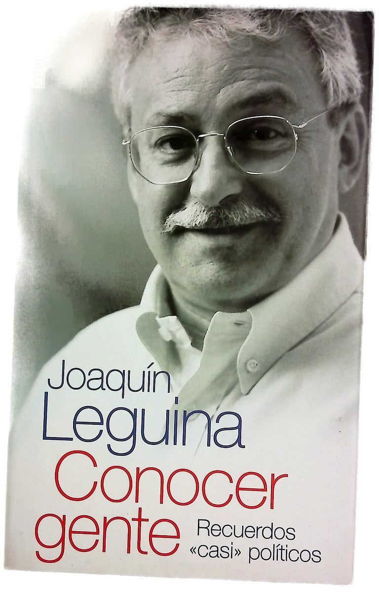 Conocer gente recuerdos "casi" políticos