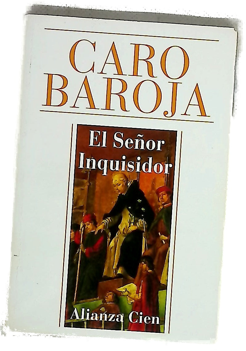 El señor inquisidor
