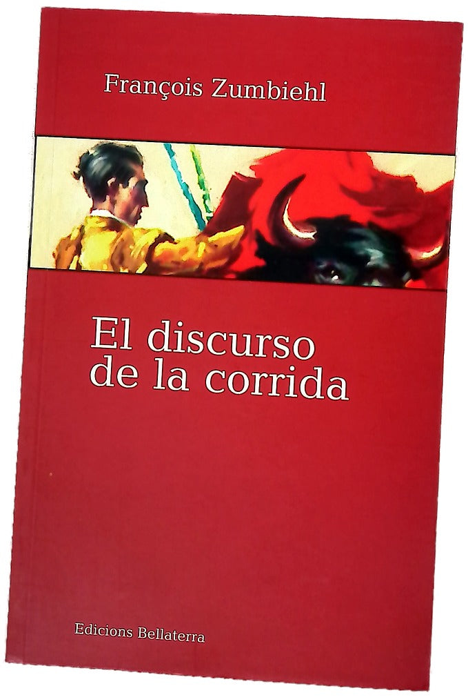 El discurso de la corrida