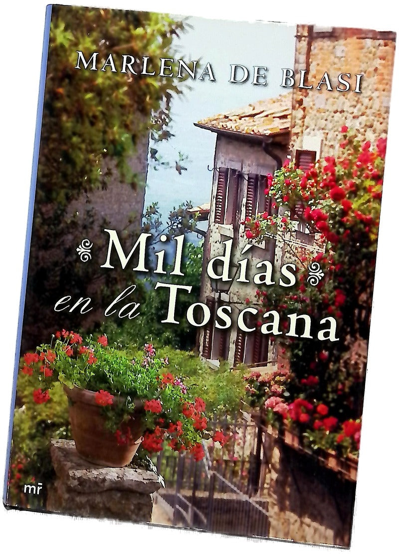 Mil días en la Toscana