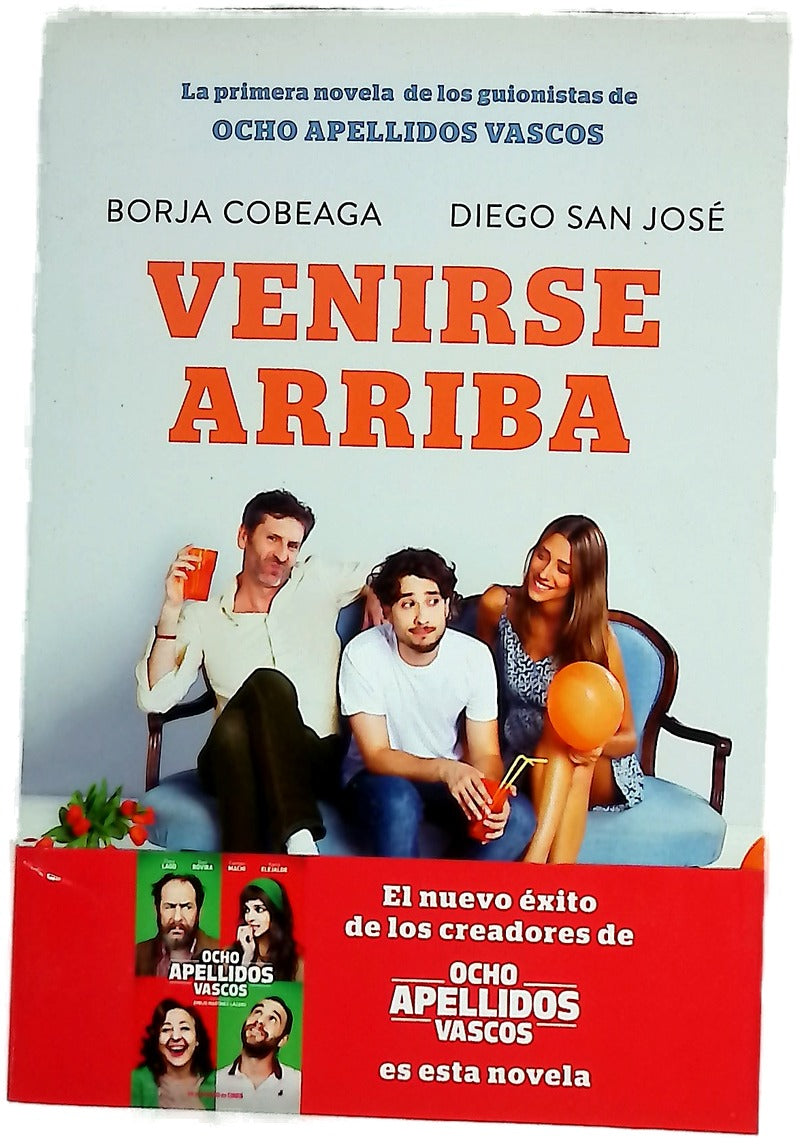 Venirse arriba
