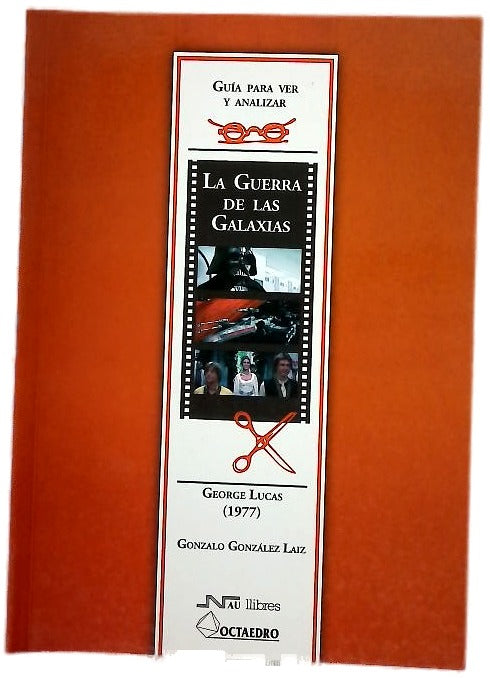 La guerra de las galaxias George Lucas (1977)