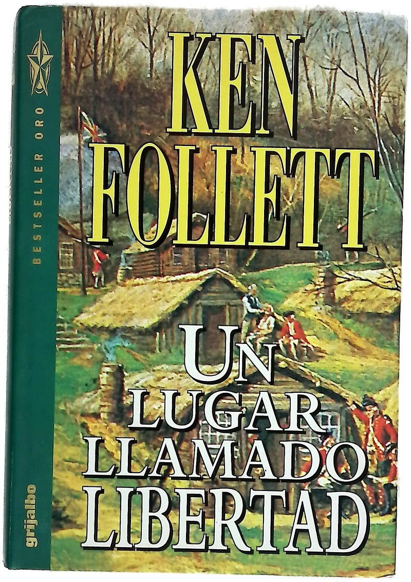 Un lugar llamado libertad