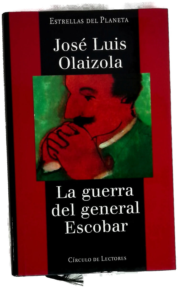 La guerra del general Escobar