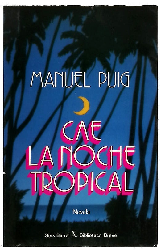 Cae la noche tropical
