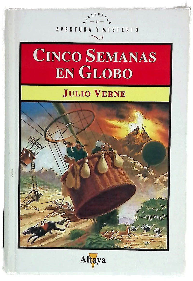 Cinco semanas en globo