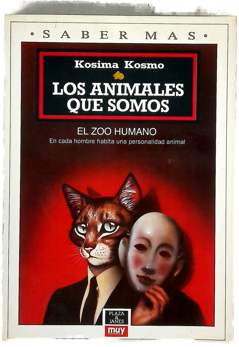 Los animales que somos el zoo humano