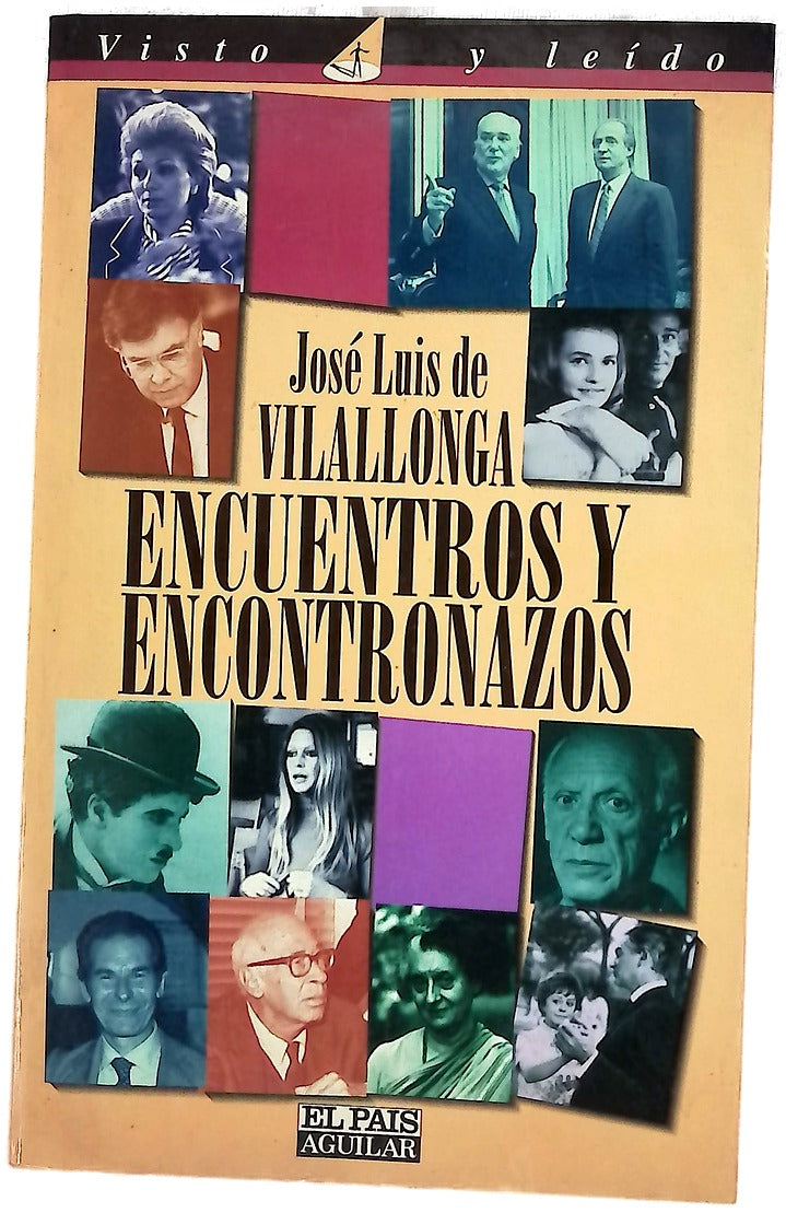 Encuentros y encontronazos