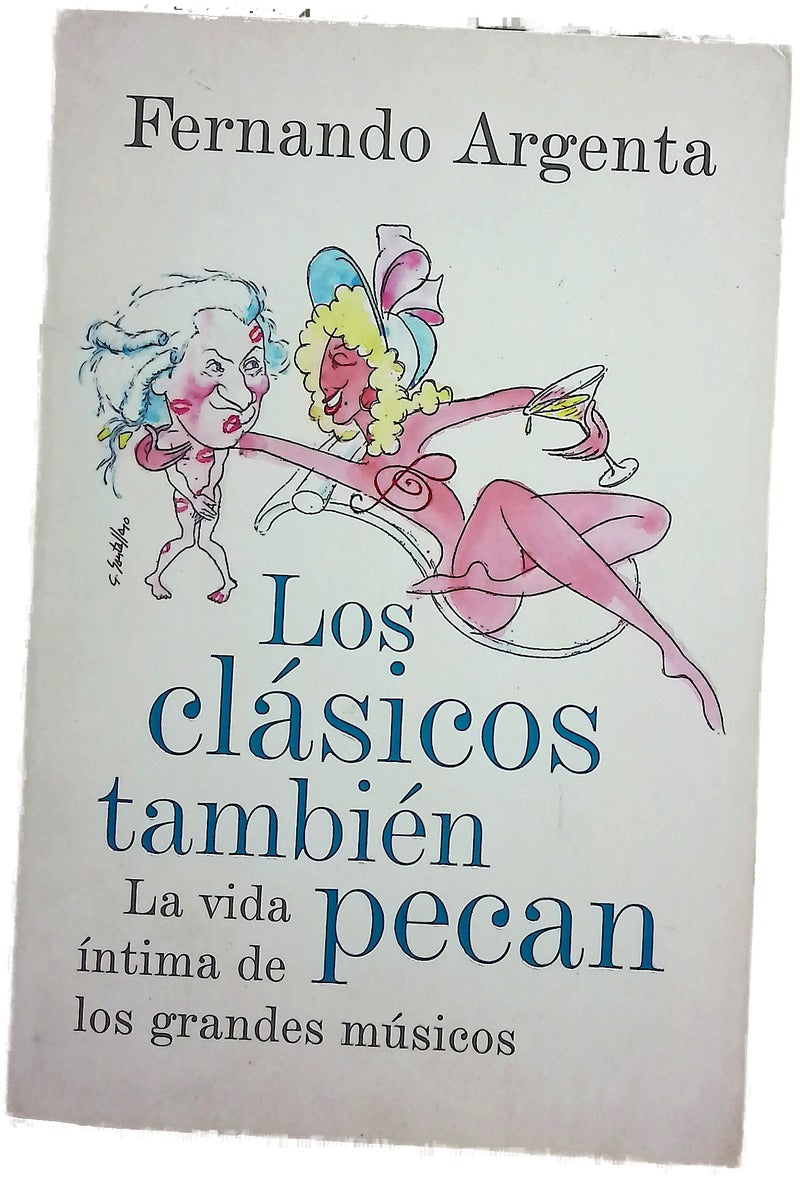 Los clásicos también pecan la vida íntima de los grandes músicos