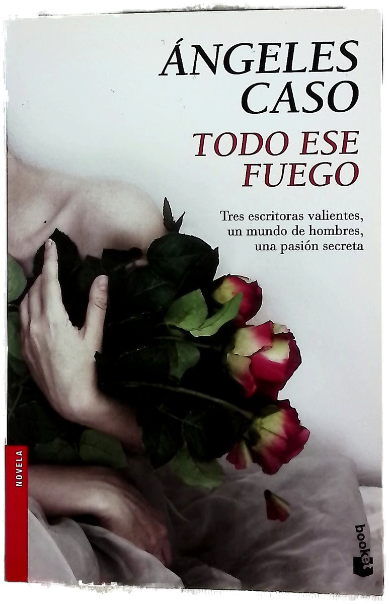 Todo ese fuego