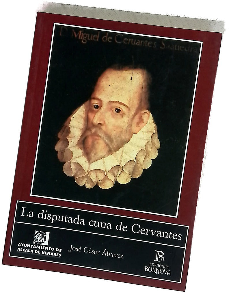 La disputada cuna de Cervantes
